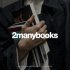 2manybooks